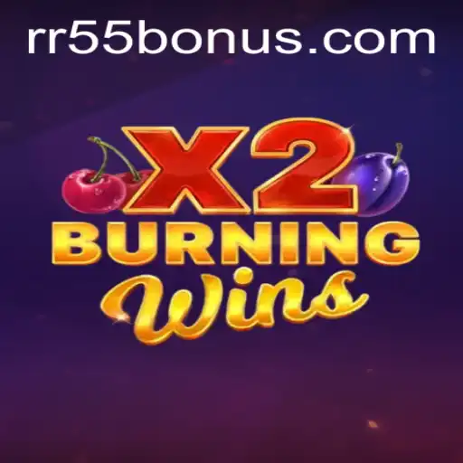 Unveiling the Thrills of BurningWinsX2: A Modern Gaming Phenomenon