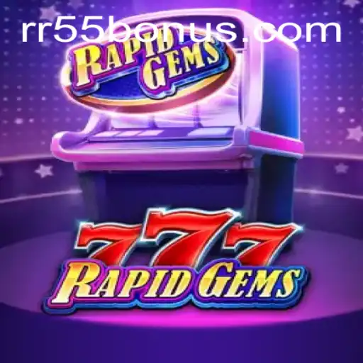Experience the Thrill of RapidGems777: The New Gaming Sensation